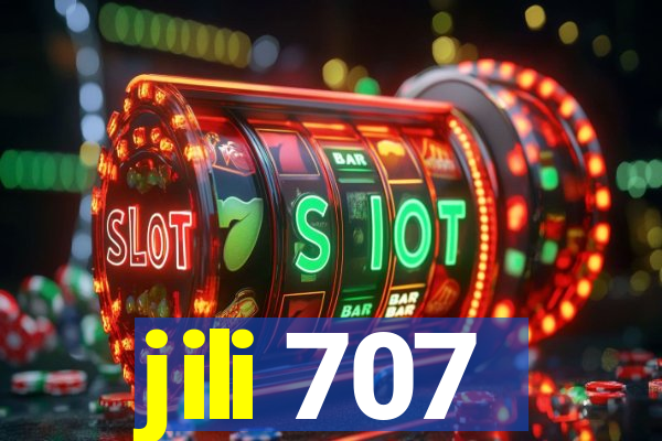 jili 707